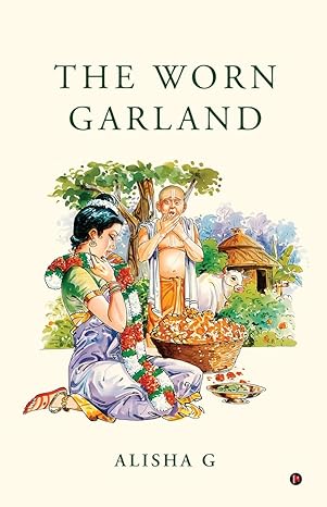 The Worn Garland